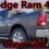 Is The Dodge Ram Worth The Money? From 4578 Wiscasset ME