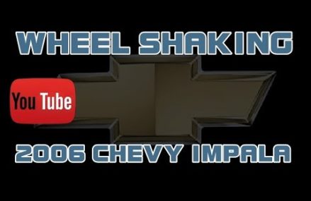 ⭐ 2006 Chevy Impala – Wheel Shakes While Driving at Muses Mills 41065 KY