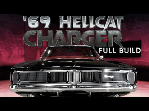 Full Build: Molding a classic 1969 Charger into the Perfect Hellcat 2019